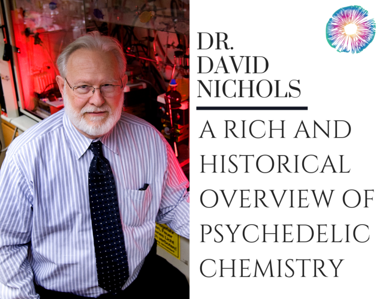 Dr. David Nichols - A Rich And Historical Overview Of Psychedelic ...