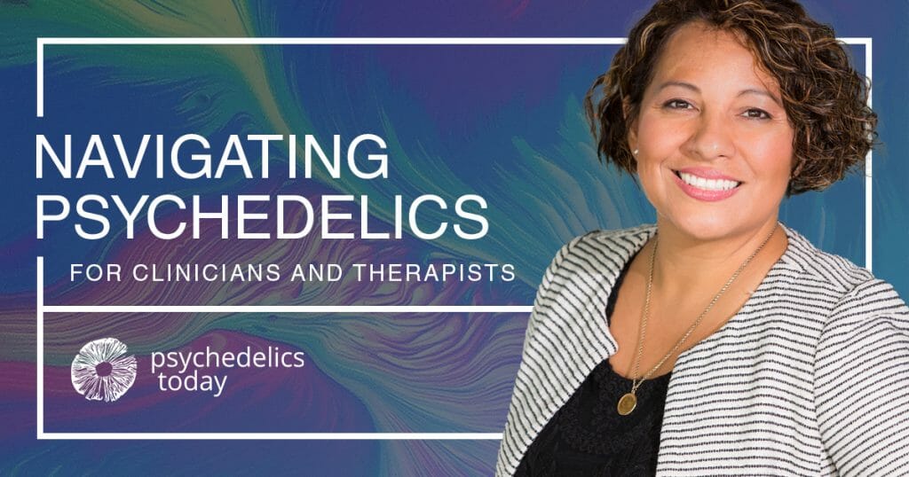 advertisement for psychedelics today course, Navigating Psychedelics for Clinicians and Therapists. On the right hand side there is a photo of a woman with short brown hair smiling.