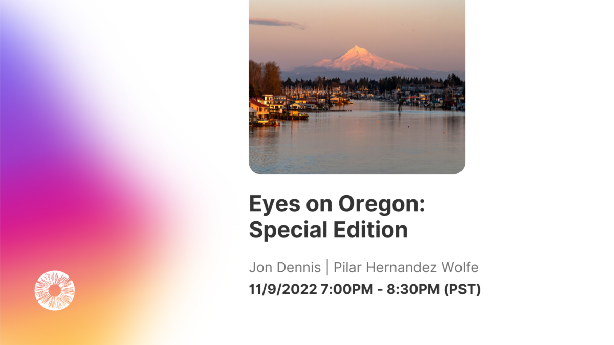 Eyes on Oregon: Special Edition