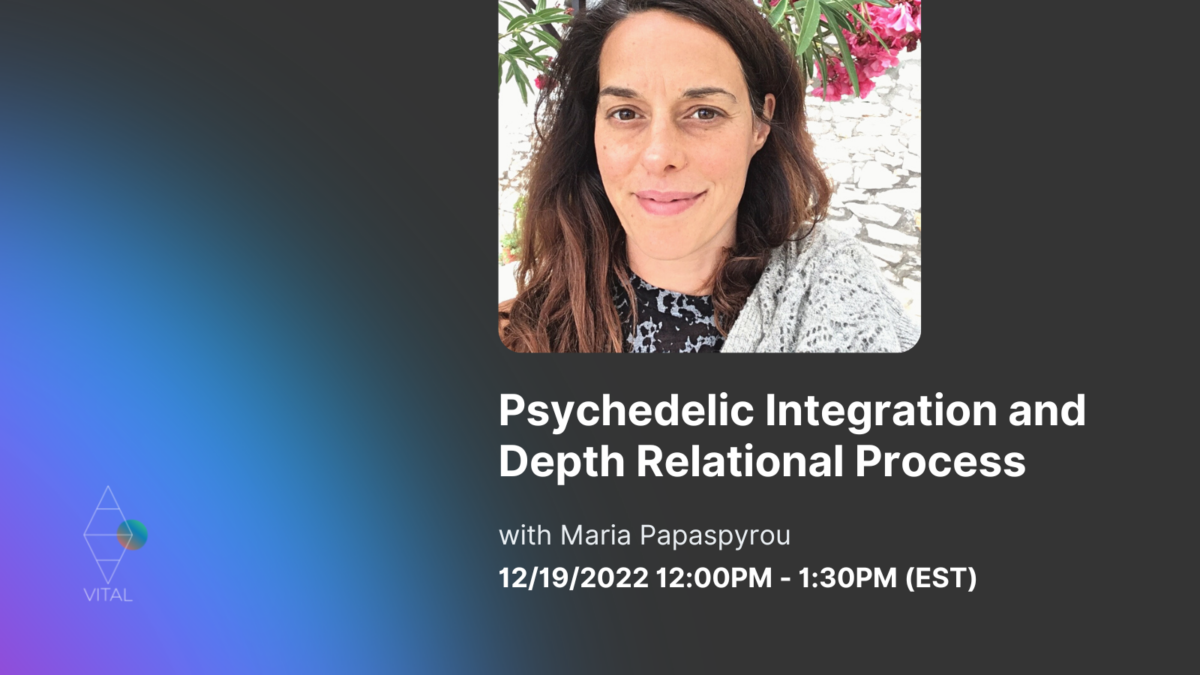 Webinar: Psychedelic Integration and Depth Relational Process